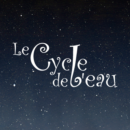 Le Cycle de l'Eau